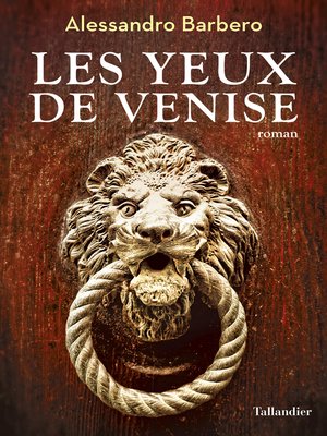 cover image of Les Yeux de Venise